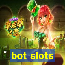 bot slots